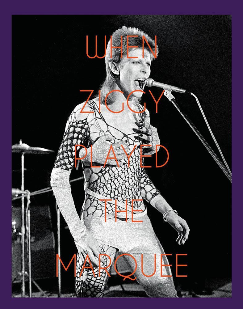 Cover: 9781851498666 | When Ziggy Played the Marquee | Terry O'Neill | Buch | Gebunden | 2017