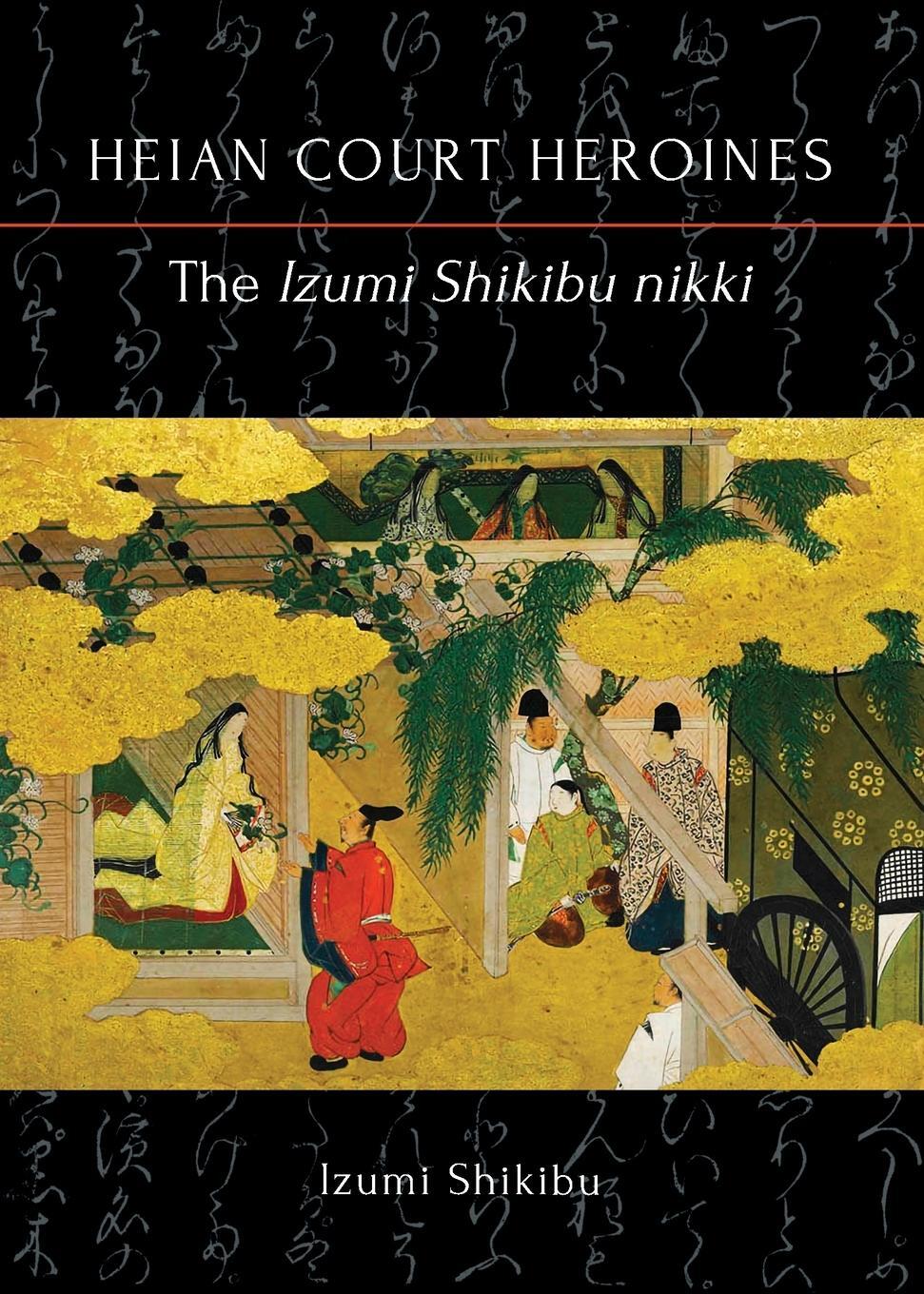 Cover: 9789492722225 | The Izumi Shikibu nikki | Izumi Shikibu | Taschenbuch | Paperback