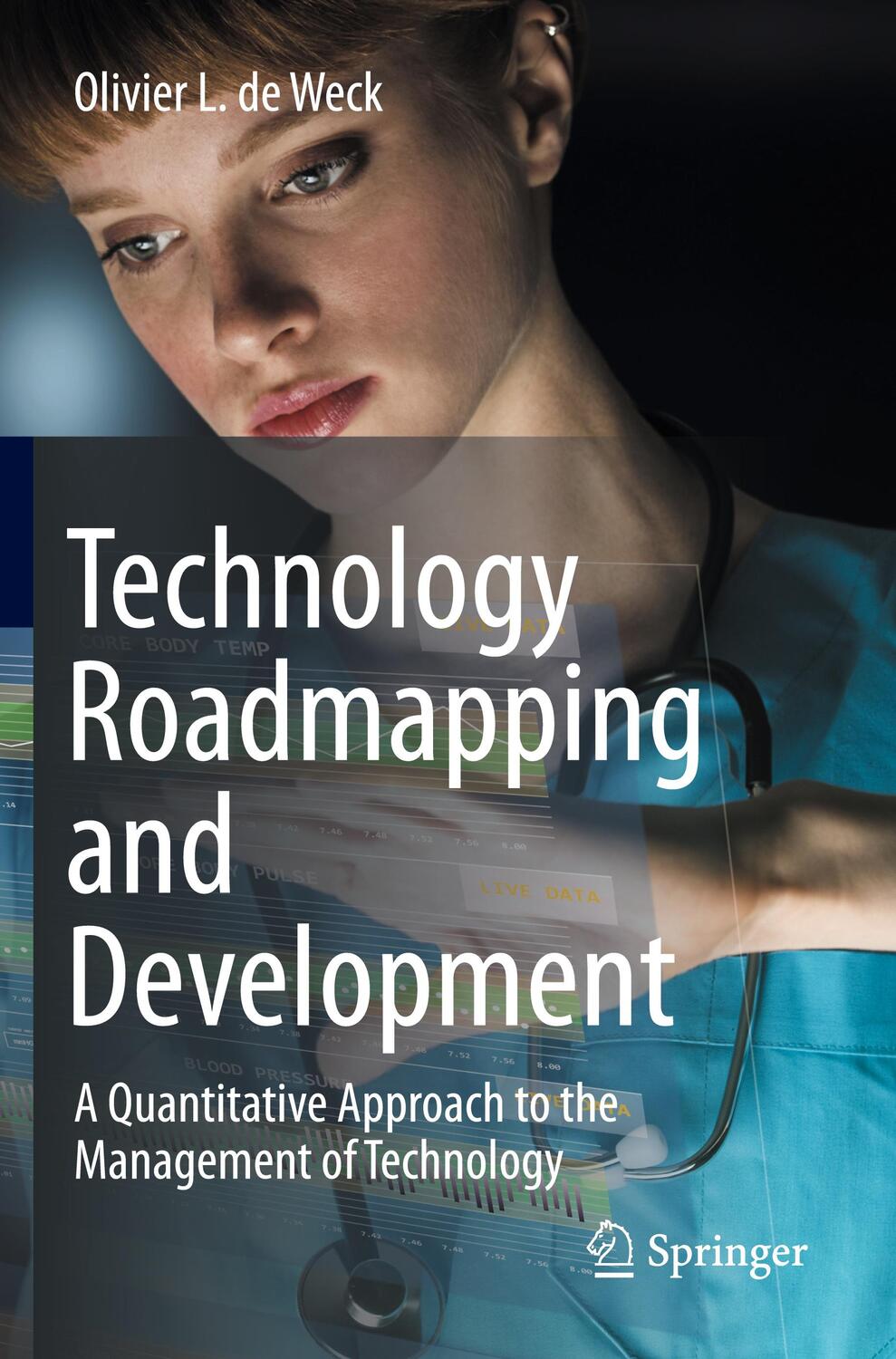 Cover: 9783030883485 | Technology Roadmapping and Development | Olivier L. De Weck | Buch