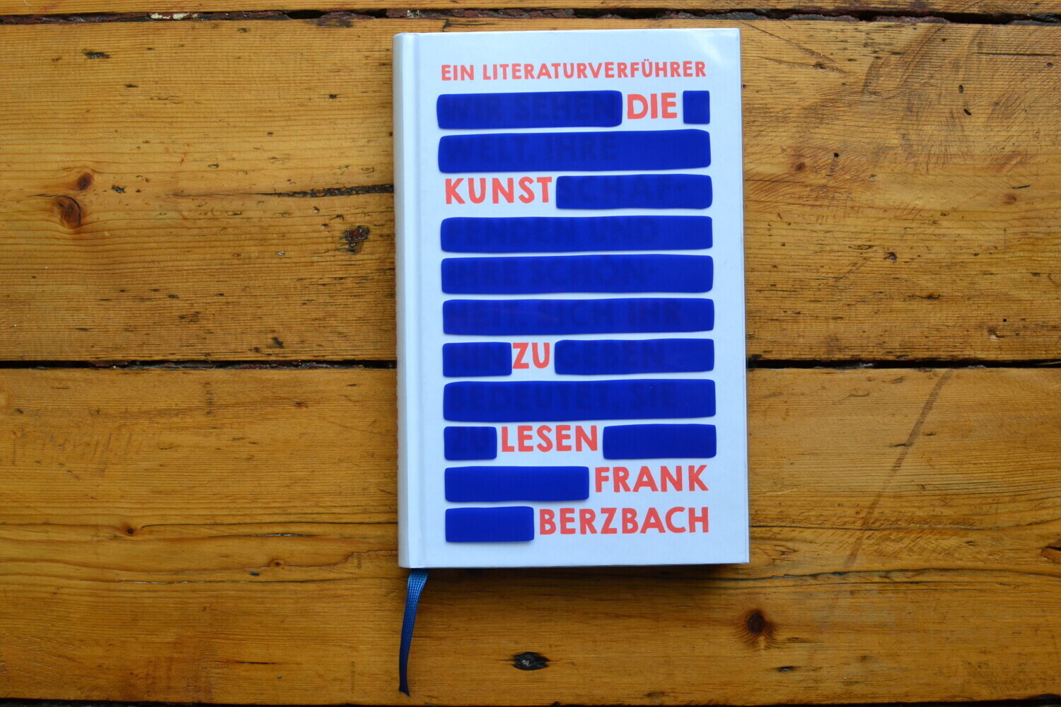 Bild: 9783847900887 | Die Kunst zu lesen | Ein Literaturverführer | Frank Berzbach | Buch