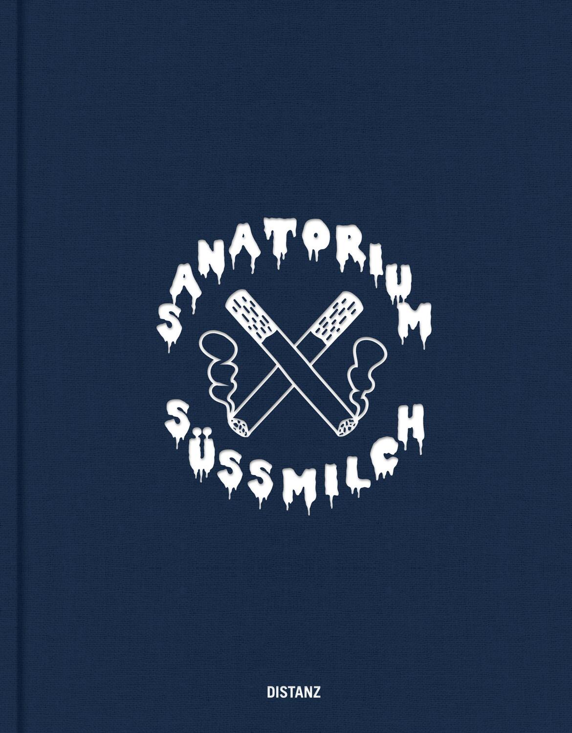 Cover: 9783954765980 | Sanatorum Süßmilch | Sophia Su¿ßmilch | Sophia Süßmilch | Buch | 2024