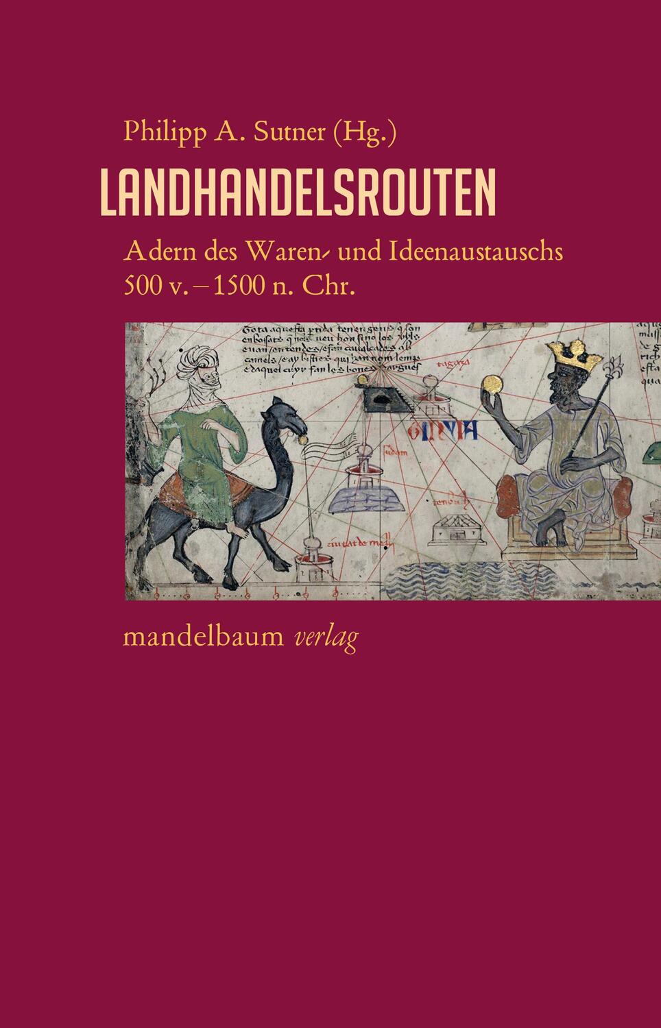 Cover: 9783854769293 | Landhandelsrouten | Philipp A. Sutner | Taschenbuch | Deutsch | 2023