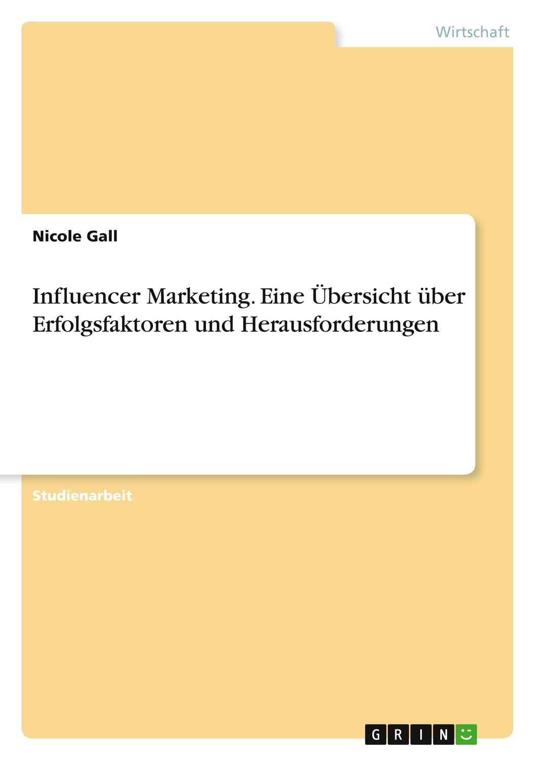 Cover: 9783346220394 | Influencer Marketing. Eine Übersicht über Erfolgsfaktoren und...