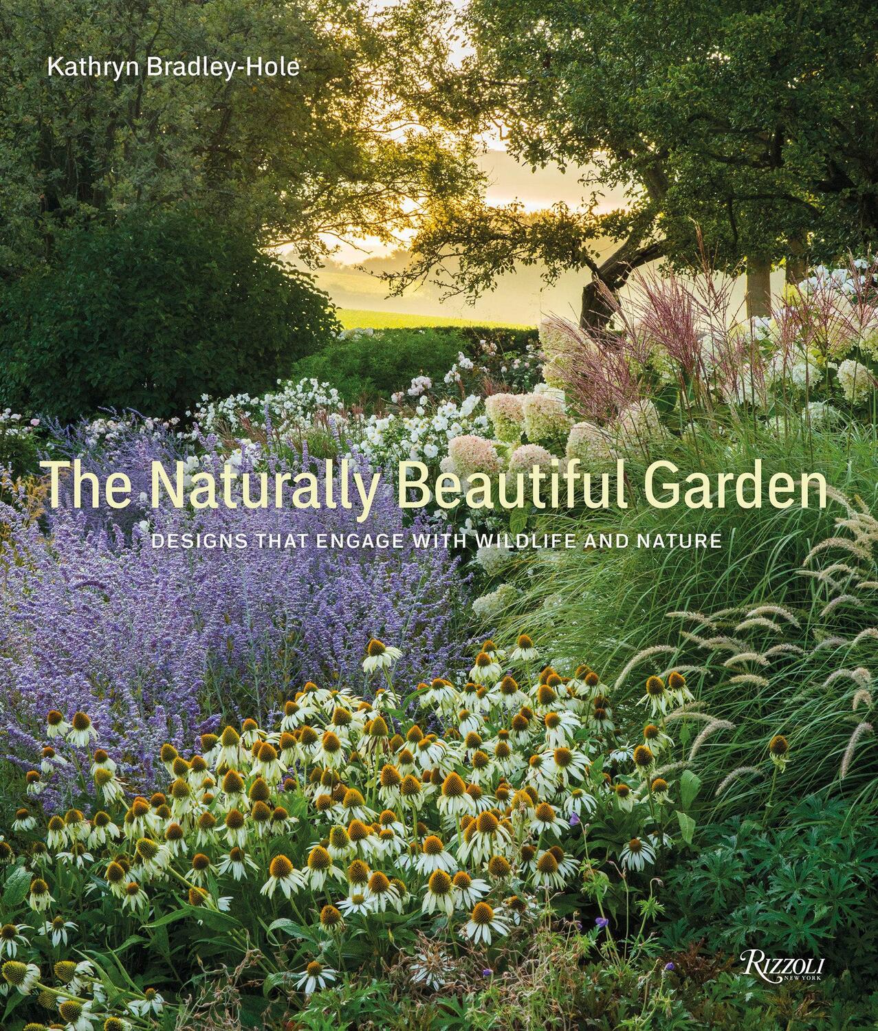 Cover: 9780789345059 | Naturally Beautiful Garden | Kathryn Bradley-Hole | Buch | Englisch