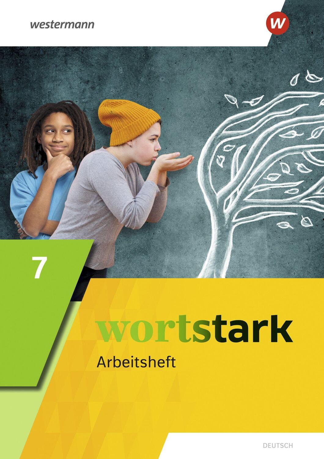 Cover: 9783141247084 | wortstark 7. Arbeitsheft.. Allgemeine Ausgabe | Ausgabe 2019 | Deutsch