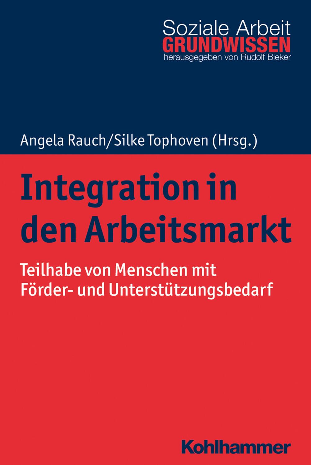 Cover: 9783170357259 | Integration in den Arbeitsmarkt | Angela Rauch (u. a.) | Taschenbuch