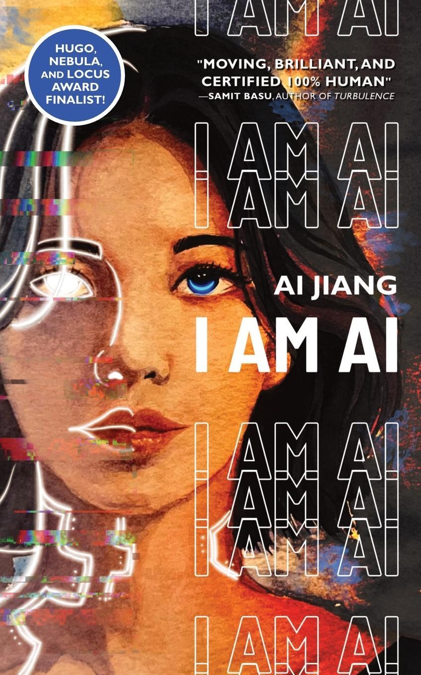 Cover: 9781959565093 | I AM AI | A Novelette | Ai Jiang | Taschenbuch | Paperback | Englisch