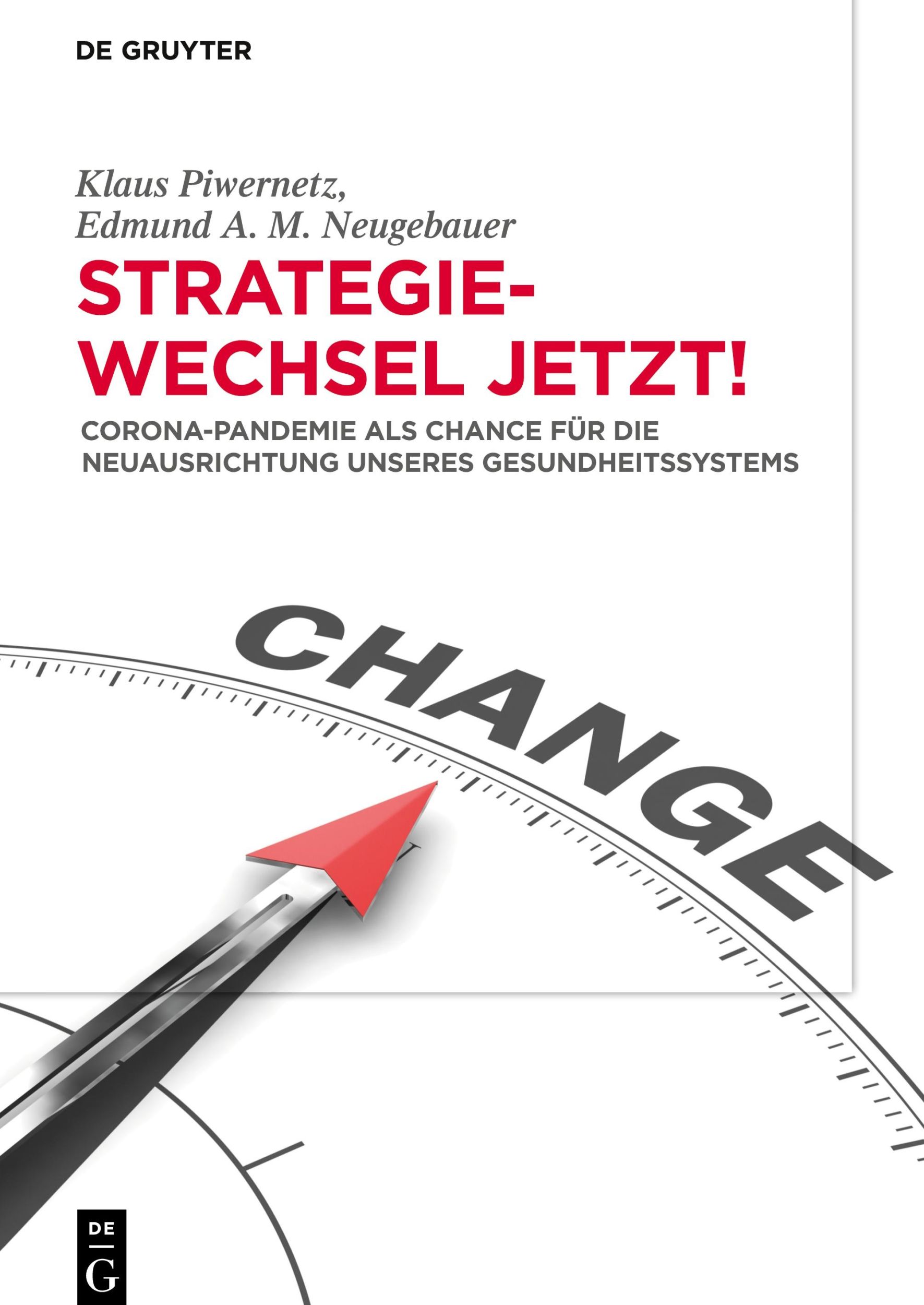 Cover: 9783110706741 | Strategiewechsel jetzt! | Edmund Neugebauer (u. a.) | Buch | XXIX