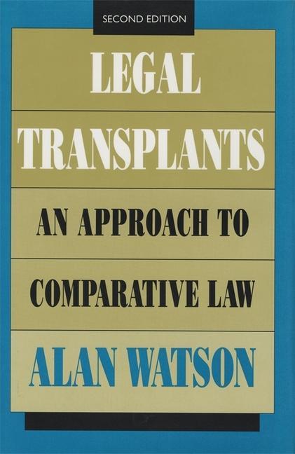 Cover: 9780820315324 | Legal Transplants | An Approach to Comparative Law, Second Edition