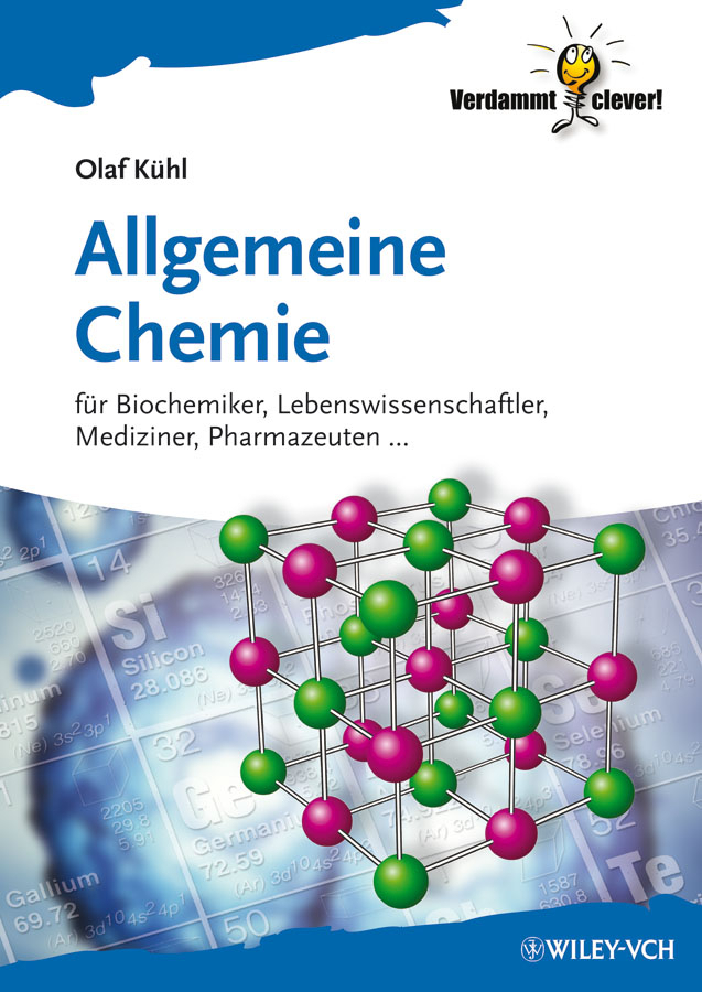 Cover: 9783527331987 | Allgemeine Chemie | Olaf Kühl | Taschenbuch | X | Deutsch | 2012