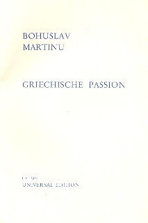 Cover: 9790008070006 | Griechische Passion | Oper in 4 Akten | Bohuslav Martinu | Textheft