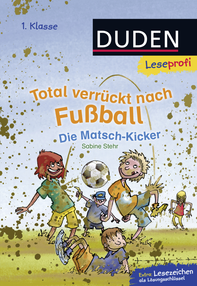 Cover: 9783737332750 | Total verrückt nach Fußball. Die Matsch-Kicker | Sabine Stehr | Buch