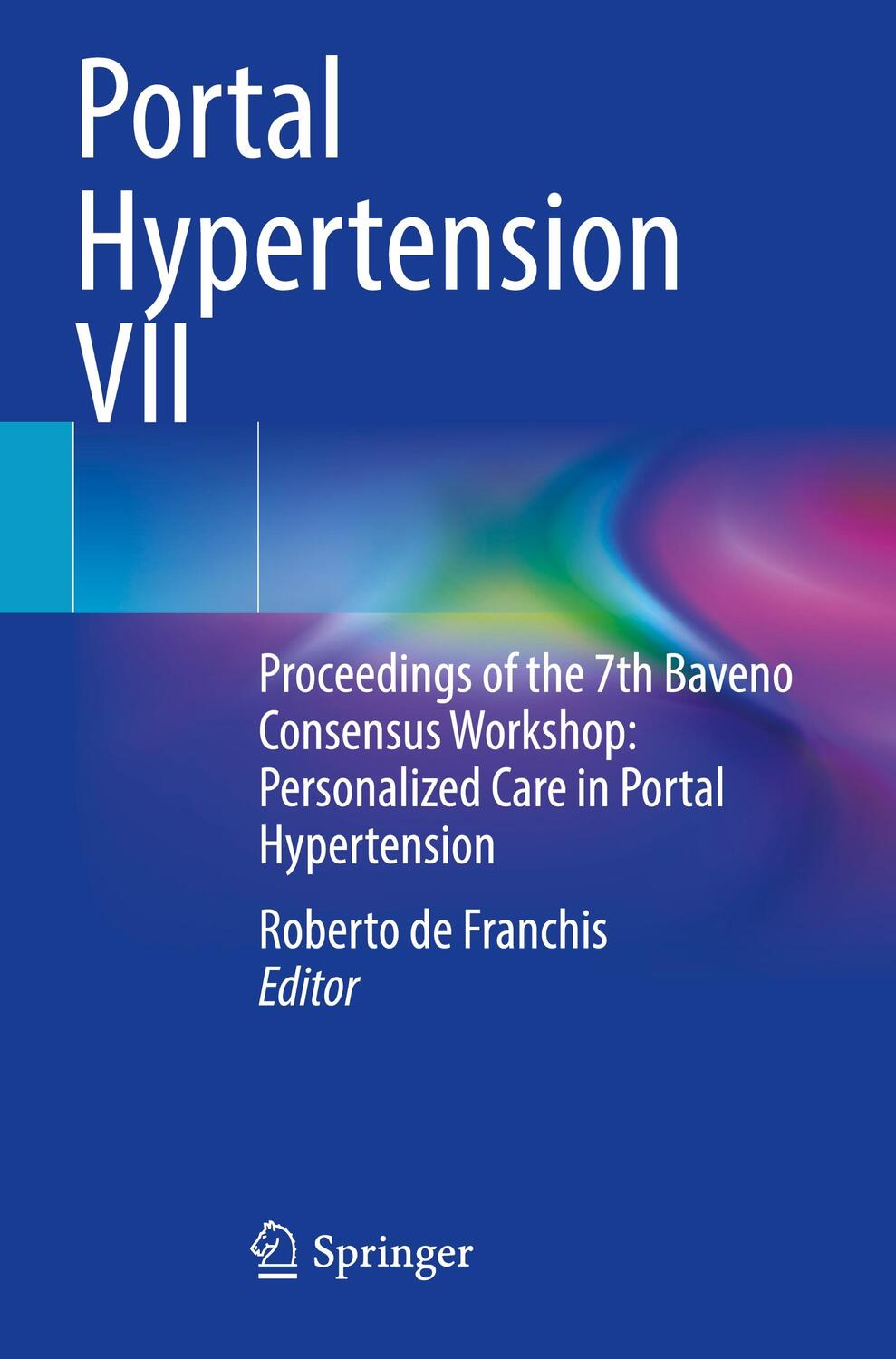 Cover: 9783031085543 | Portal Hypertension VII | Roberto De Franchis | Taschenbuch | xxxiv
