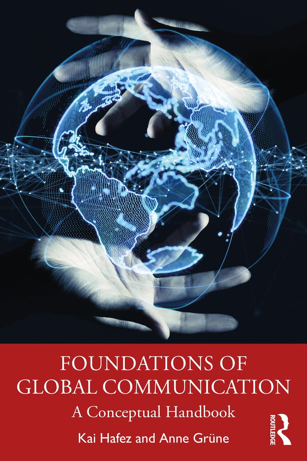 Cover: 9781032185828 | Foundations of Global Communication | A Conceptual Handbook | Buch