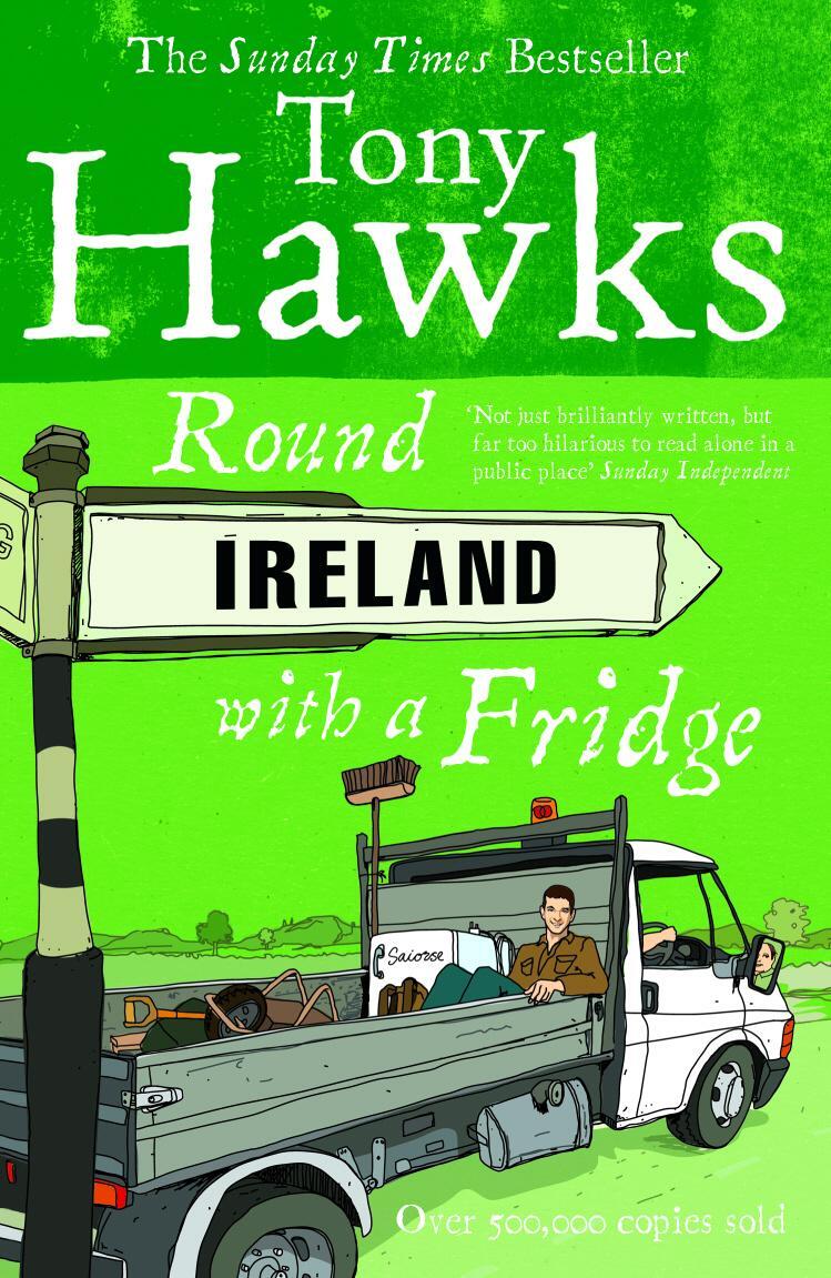 Cover: 9780091867775 | Round Ireland with a Fridge | Tony Hawks | Taschenbuch | Englisch