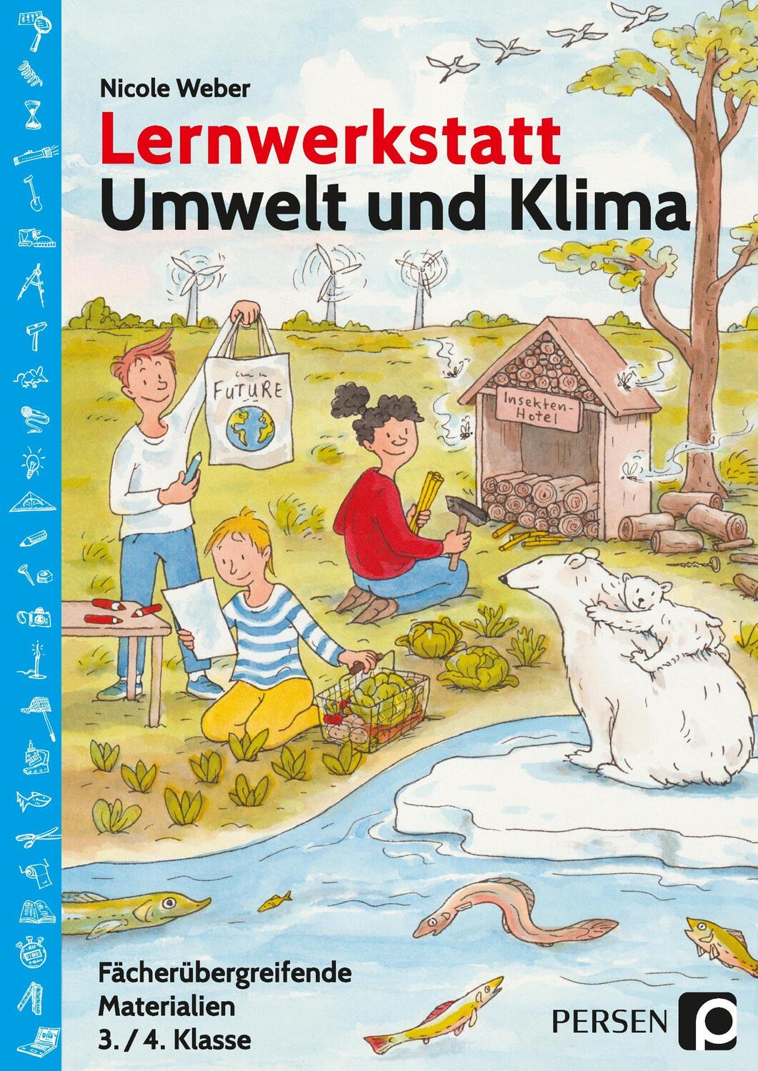 Cover: 9783403207412 | Lernwerkstatt Umwelt und Klima | Nicole Weber | Taschenbuch | Deutsch