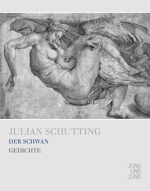 Cover: 9783990270608 | Der Schwan | Gedichte | Schutting Julian | Buch | 120 S. | Deutsch
