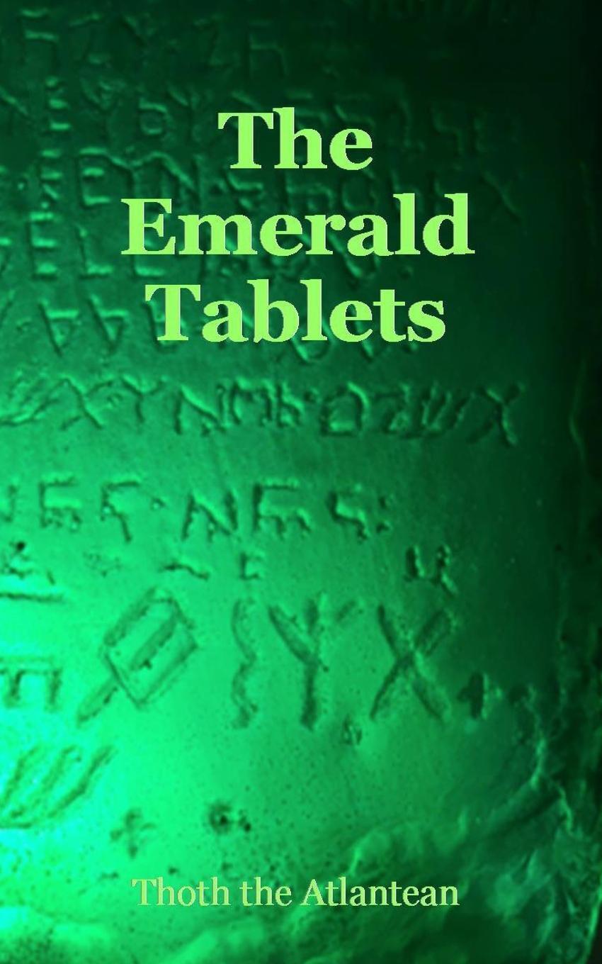 Cover: 9781088092828 | THE EMERALD TABLETS OF THOTH THE ATLANTEAN | Thoth The Atlantean