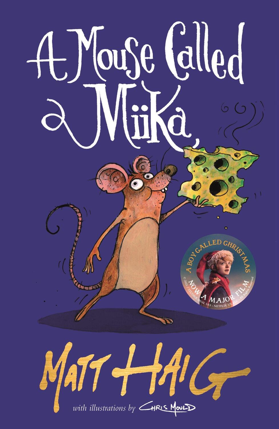 Cover: 9781838853693 | A Mouse Called Miika | Matt Haig | Taschenbuch | Print PDF | Englisch