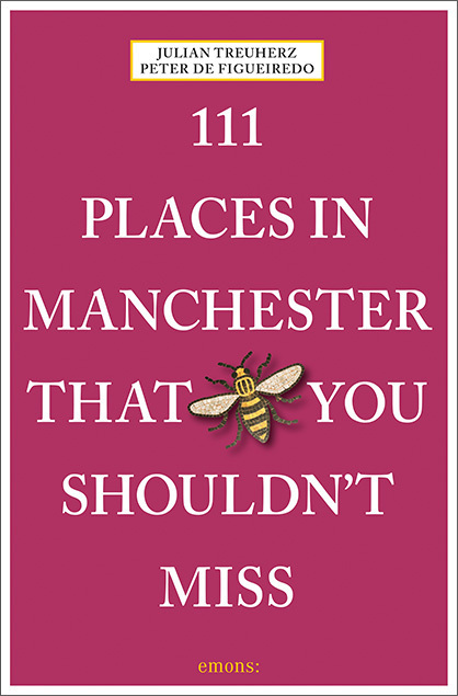 Cover: 9783740818623 | 111 Places in Manchester That You Shouldn't Miss | Travel Guide | Buch