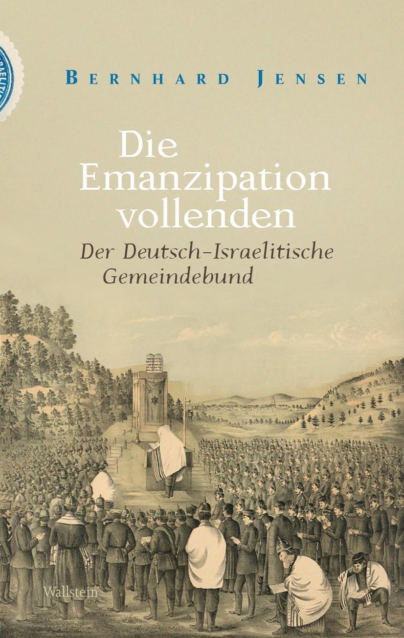 Cover: 9783835353022 | Die Emanzipation vollenden | Der Deutsch-Israelitische Gemeindebund