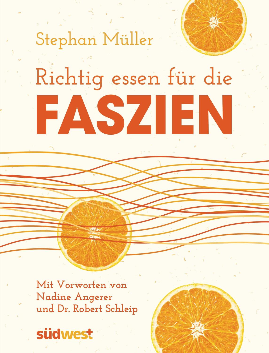 Cover: 9783517094328 | Richtig essen für die Faszien | Stephan Müller | Taschenbuch | 160 S.