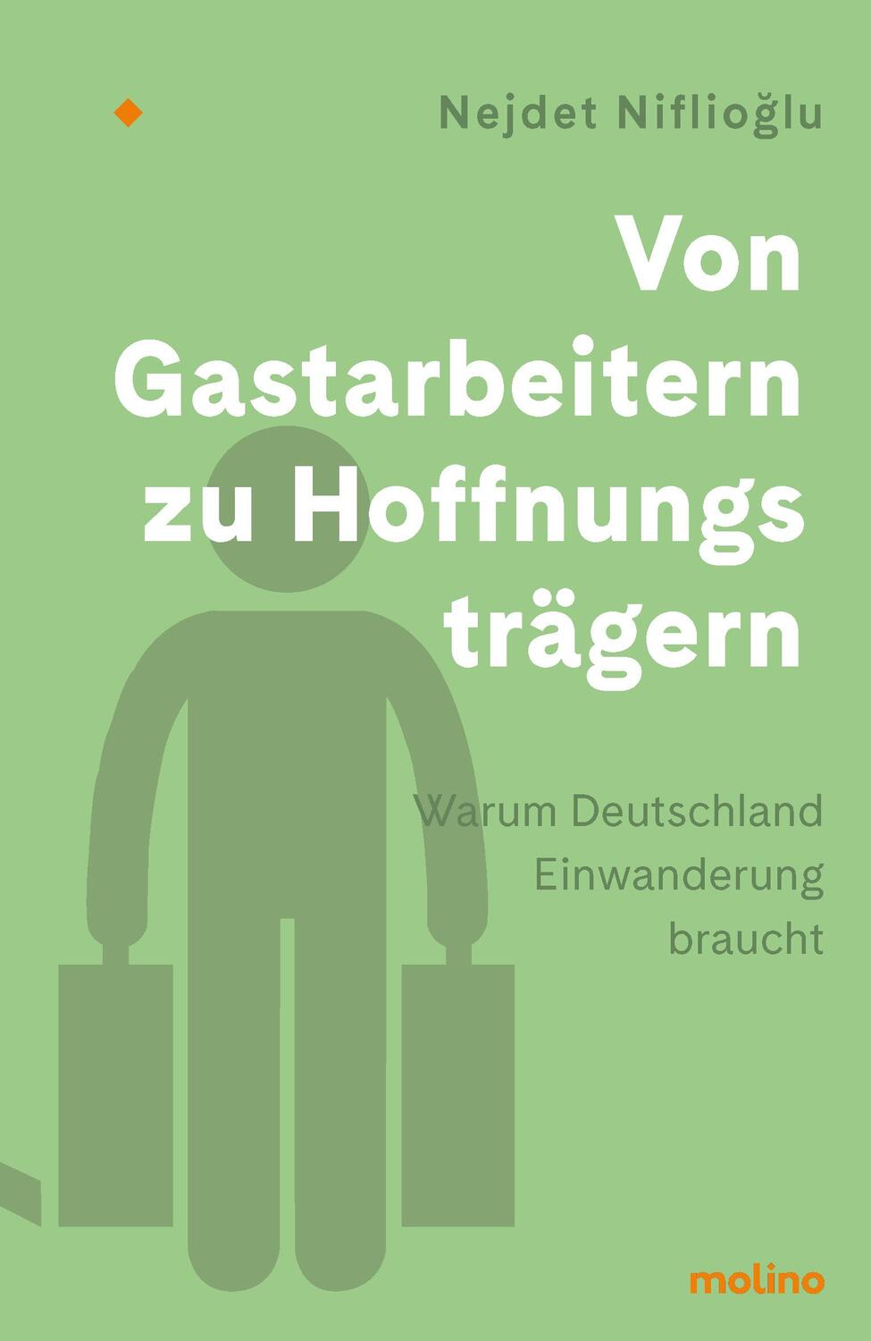 Cover: 9783948696566 | Von Gastarbeitern zu Hoffnungsträgern | Nejdet Niflioglu | Buch | 2023