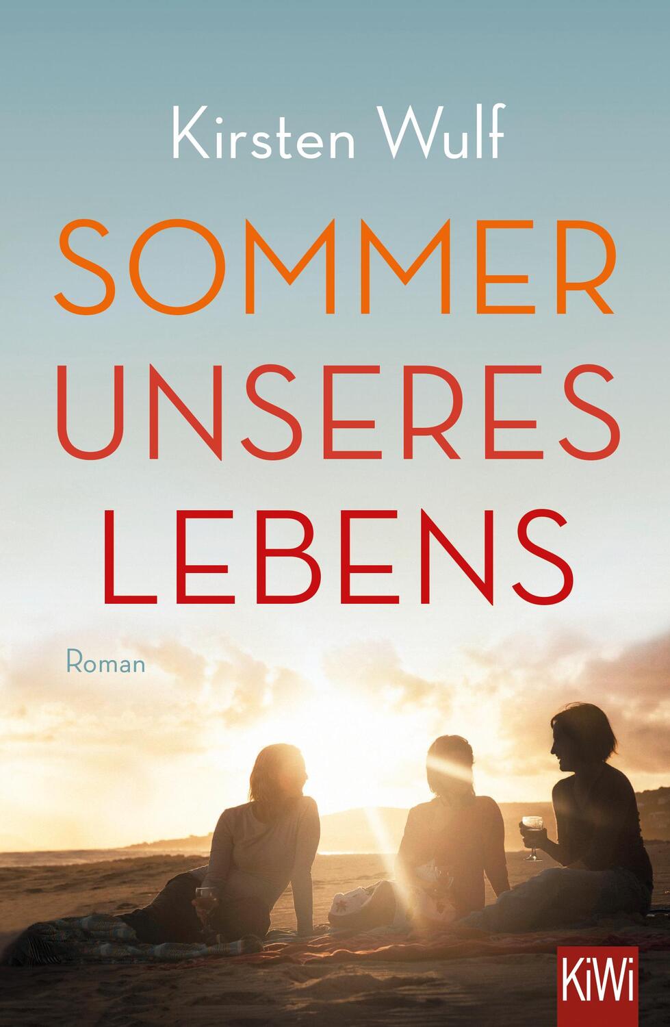 Cover: 9783462048896 | Sommer unseres Lebens | Kirsten Wulf | Taschenbuch | Deutsch | 2017