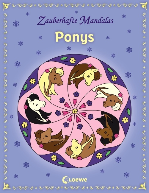 Cover: 9783785570951 | Zauberhafte Mandalas - Ponys | Loewe Kreativ | Taschenbuch | Deutsch