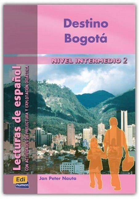 Cover: 9788495986894 | Destino Bogotá, nivel intermedio | Jan Peter Nauta | Taschenbuch