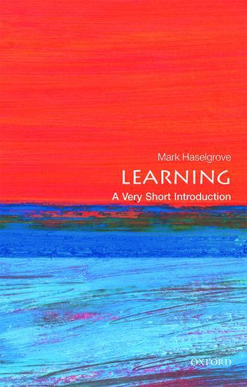 Cover: 9780199688364 | Learning: A Very Short Introduction | Mark Haselgrove | Taschenbuch