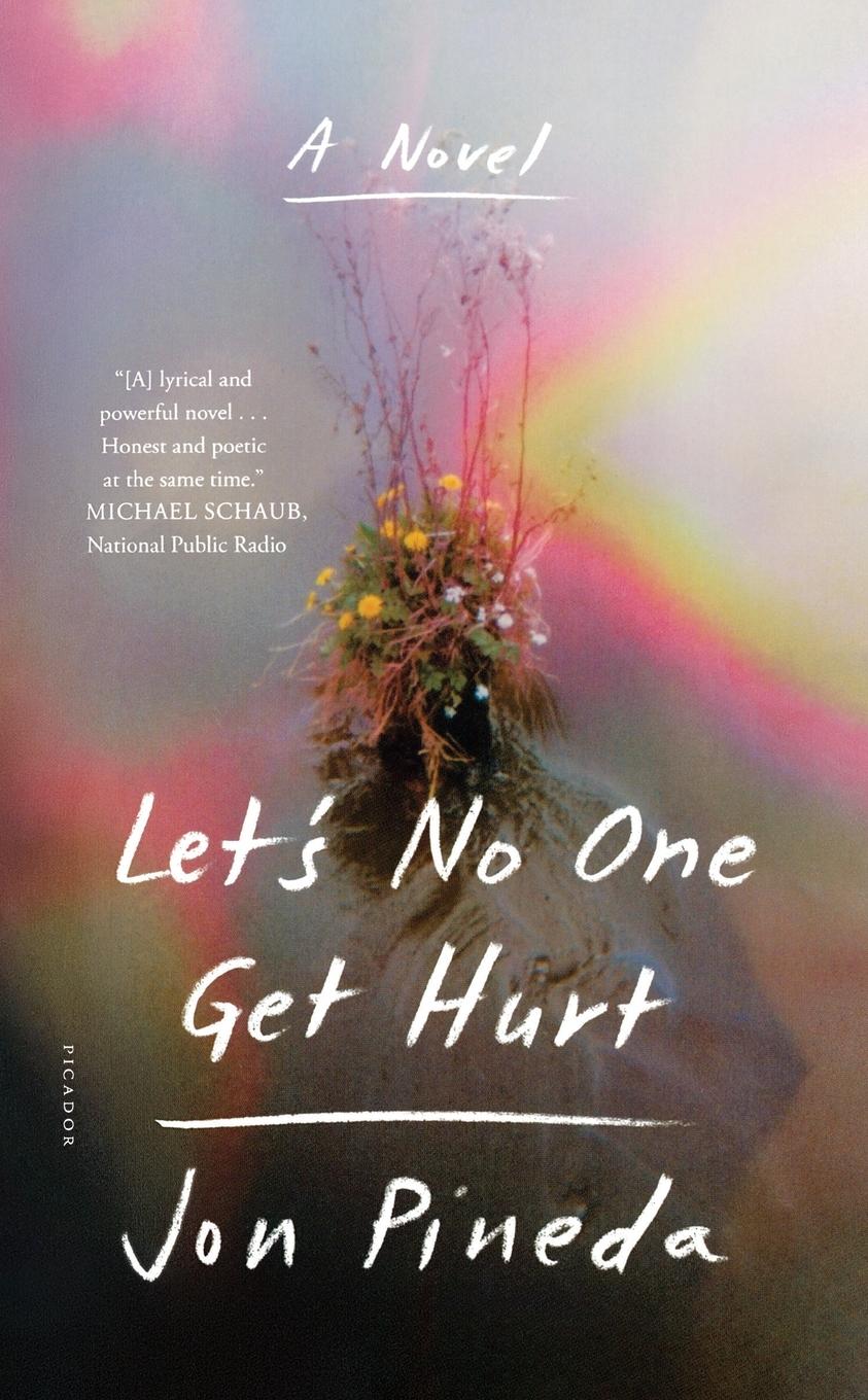 Cover: 9781250310330 | Let's No One Get Hurt | Jon Pineda | Taschenbuch | Englisch | 2019