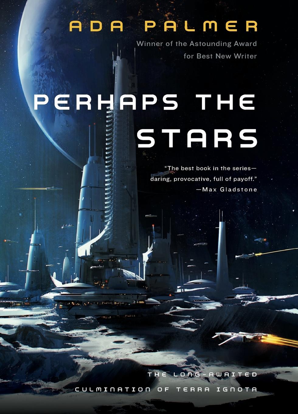 Cover: 9780765378071 | Perhaps the Stars | Ada Palmer | Taschenbuch | Kartoniert / Broschiert