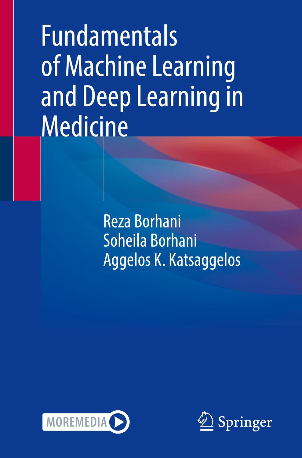 Cover: 9783031195013 | Fundamentals of Machine Learning and Deep Learning in Medicine | Buch