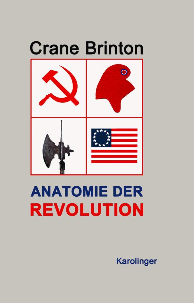 Cover: 9783854181712 | Anatomie der Revolution | Crane Brinton | Buch | Deutsch | 2017
