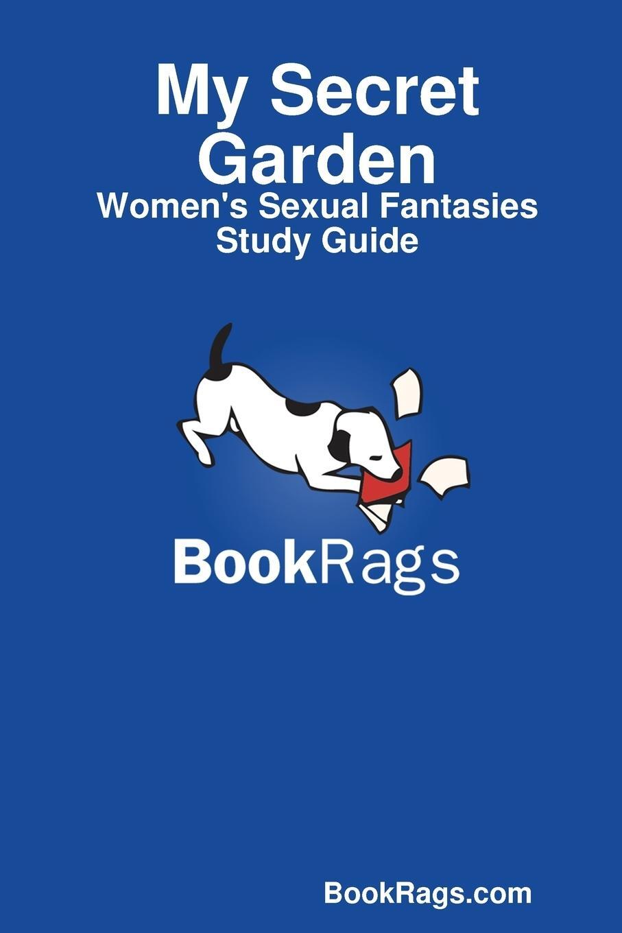 Cover: 9781304527196 | My Secret Garden | Women's Sexual Fantasies Study Guide | com | Buch
