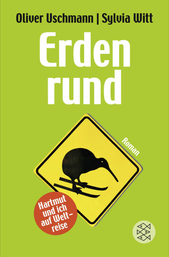 Cover: 9783596187140 | Erdenrund | Hartmut und ich auf Weltreise. Roman | Uschmann (u. a.)