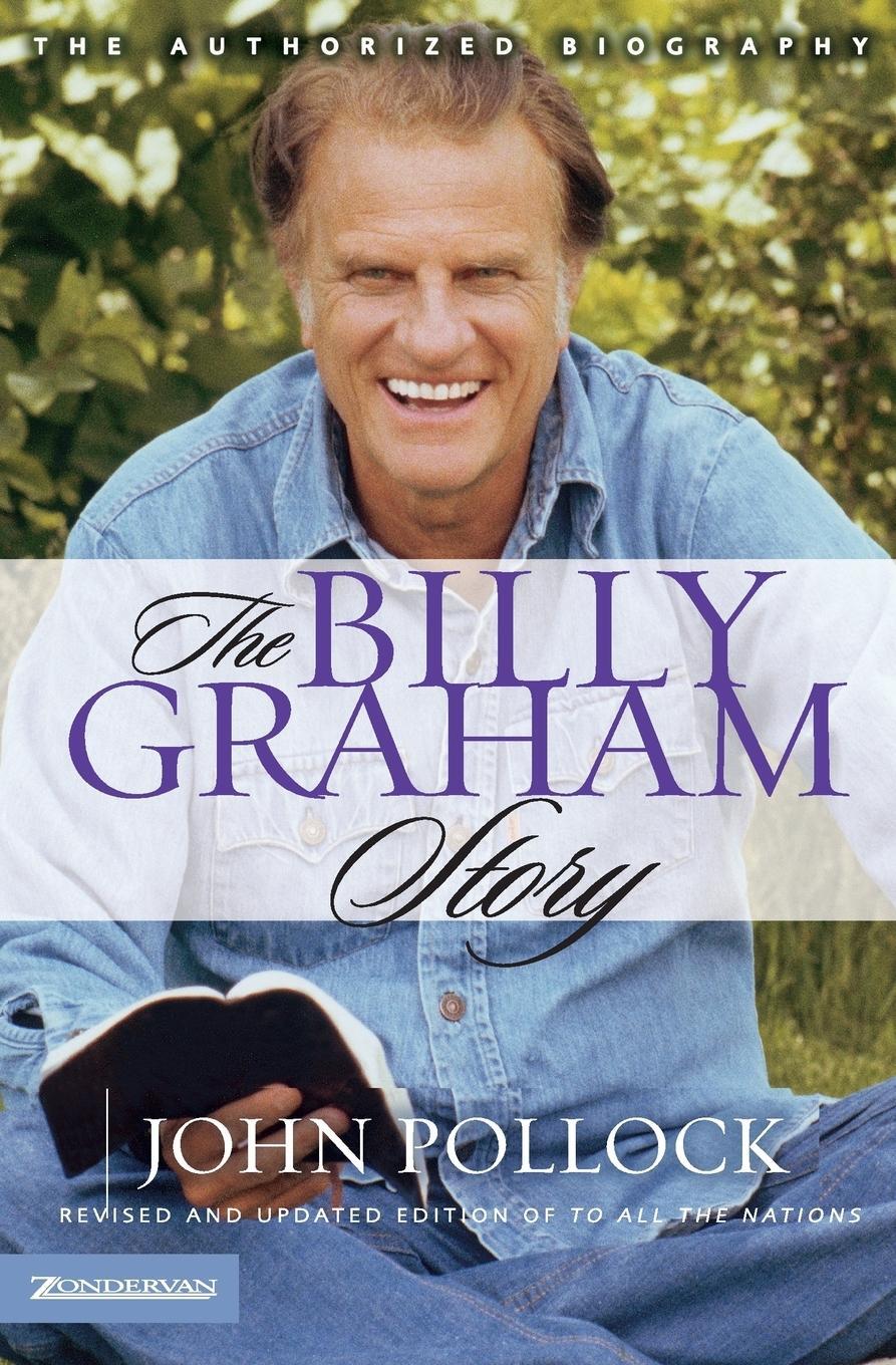 Cover: 9780310251262 | The Billy Graham Story | Revd John Charles Pollock | Taschenbuch