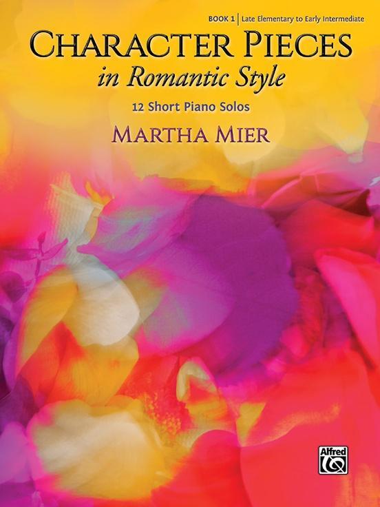 Cover: 9781470641436 | Character Pieces in Romantic Style, Book 1: 12 Short Piano Solos