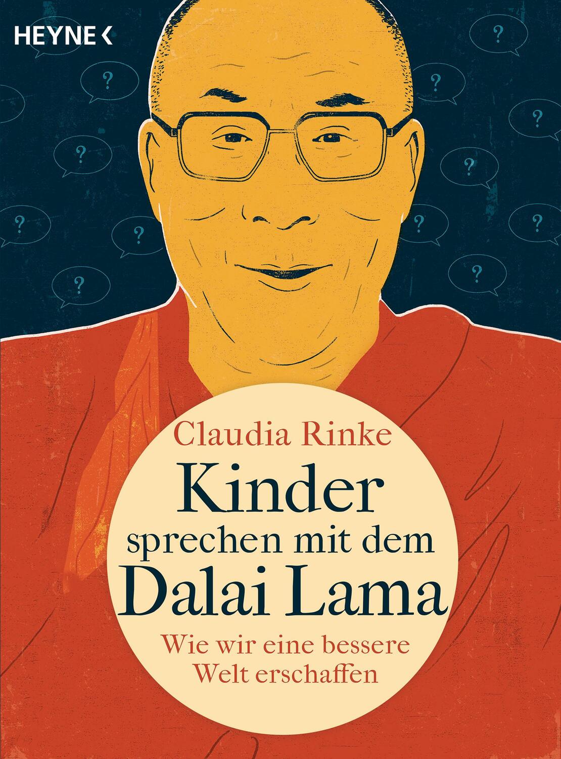 Cover: 9783453603974 | Kinder sprechen mit dem Dalai Lama | Claudia Rinke | Taschenbuch