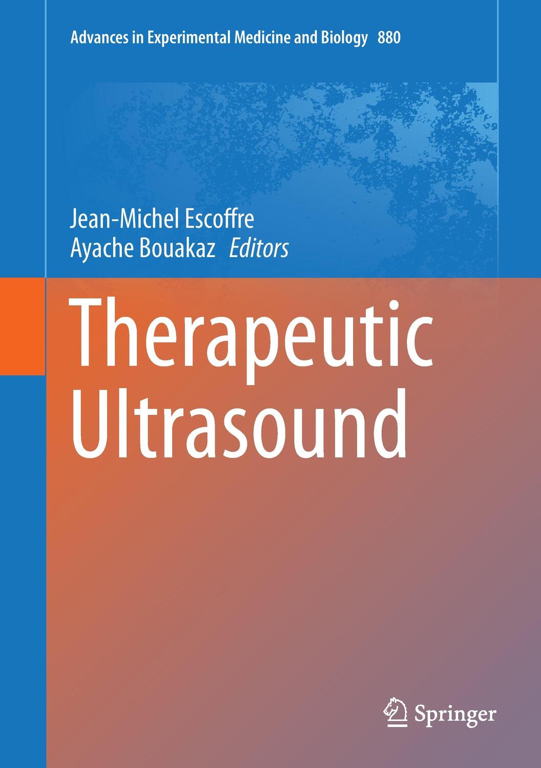 Cover: 9783319225357 | Therapeutic Ultrasound | Ayache Bouakaz (u. a.) | Buch | VIII | 2015