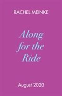 Cover: 9780241460641 | Along For The Ride | Rachel Meinke | Taschenbuch | Englisch | 2021