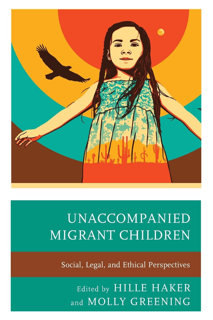 Cover: 9781498574549 | Unaccompanied Migrant Children | Hille Haker (u. a.) | Taschenbuch