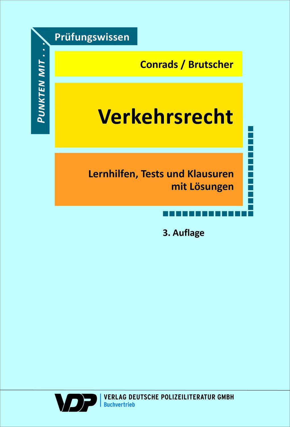 Cover: 9783801108755 | Prüfungswissen Verkehrsrecht | Karl-Peter Conrads (u. a.) | Buch