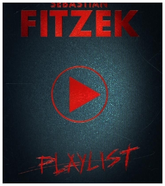 Cover: 194399257623 | Playlist, 2 Audio-CDs (Premium Edition) | Sebastian Fitzek | Audio-CD