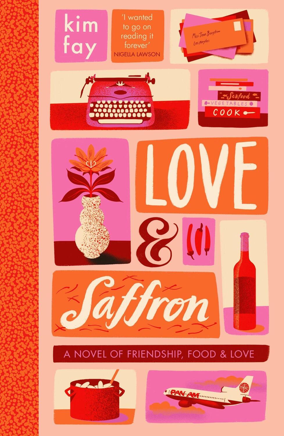 Cover: 9781529395105 | Love & Saffron | Kim Fay | Taschenbuch | Englisch | 2023