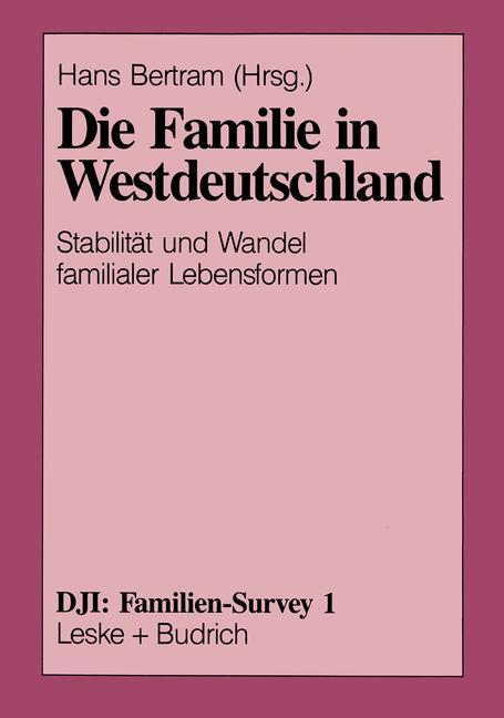 Cover: 9783810009265 | Die Familie in Westdeutschland | Hans Bertram | Taschenbuch | 568 S.