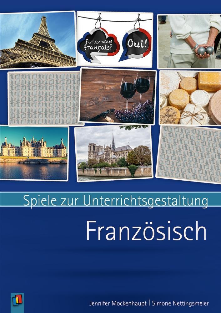 Cover: 9783834638151 | Spiele zur Unterrichtsgestaltung - Französisch | Mockenhaupt (u. a.)