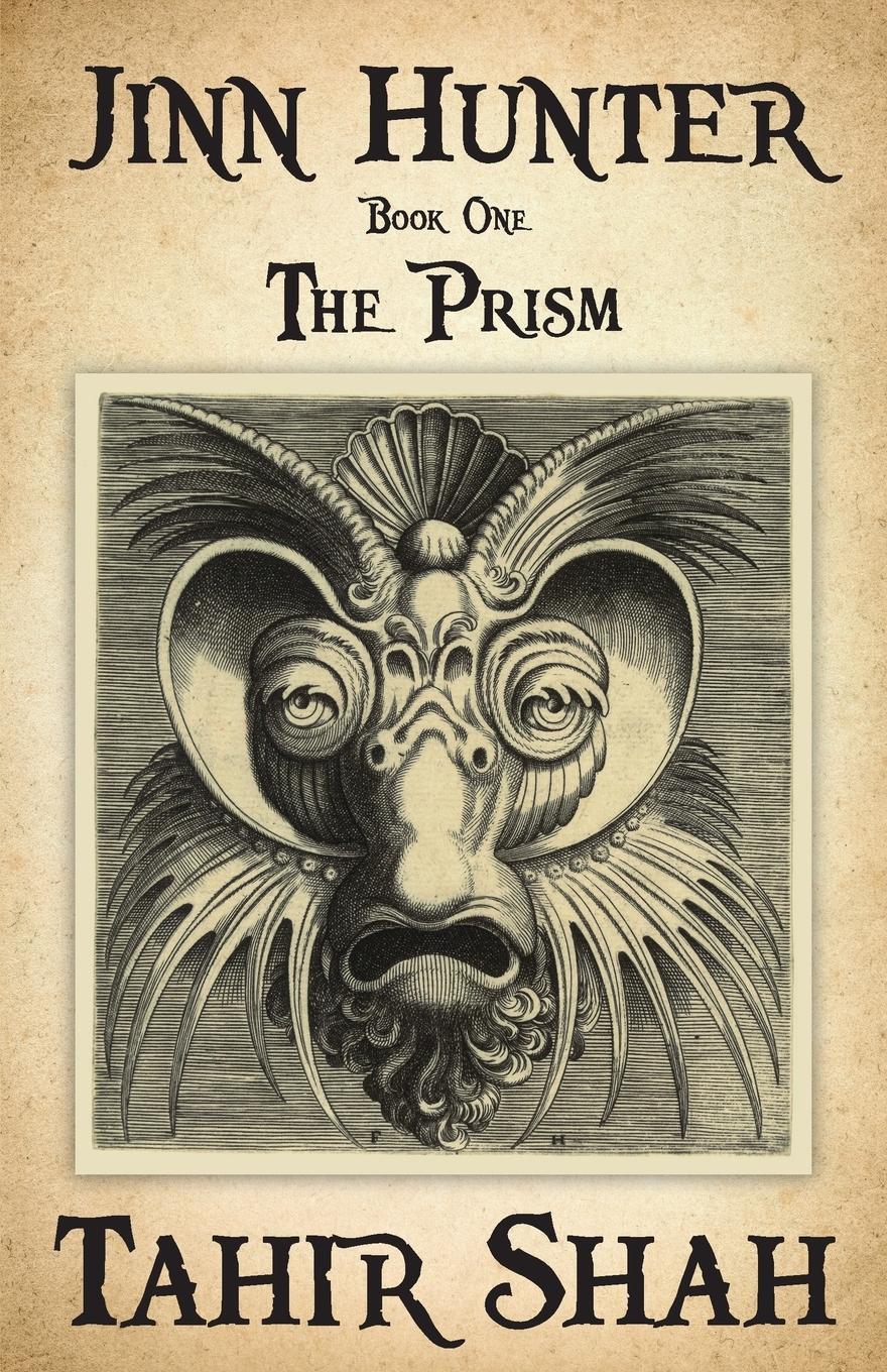 Cover: 9781912383283 | Jinn Hunter | Book One: The Prism | Tahir Shah | Taschenbuch | 2019