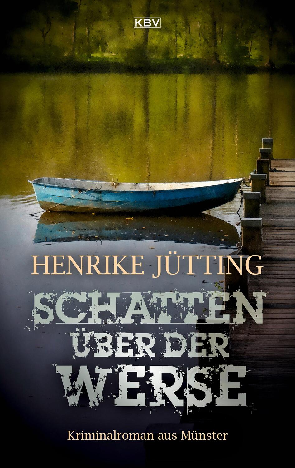Cover: 9783954415434 | Schatten über der Werse | Kriminalroman aus Münster | Henrike Jütting